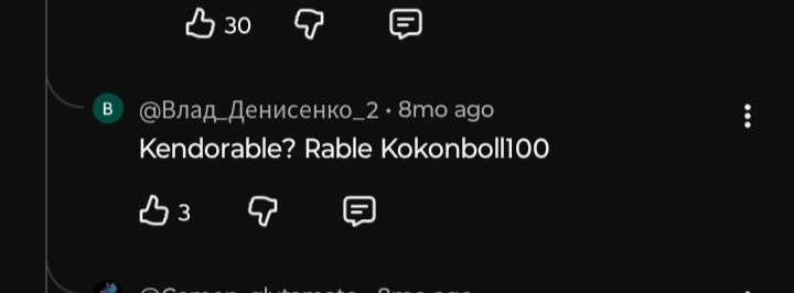 YouTube comment that says "Kendorable? Rable Kokonboll100"