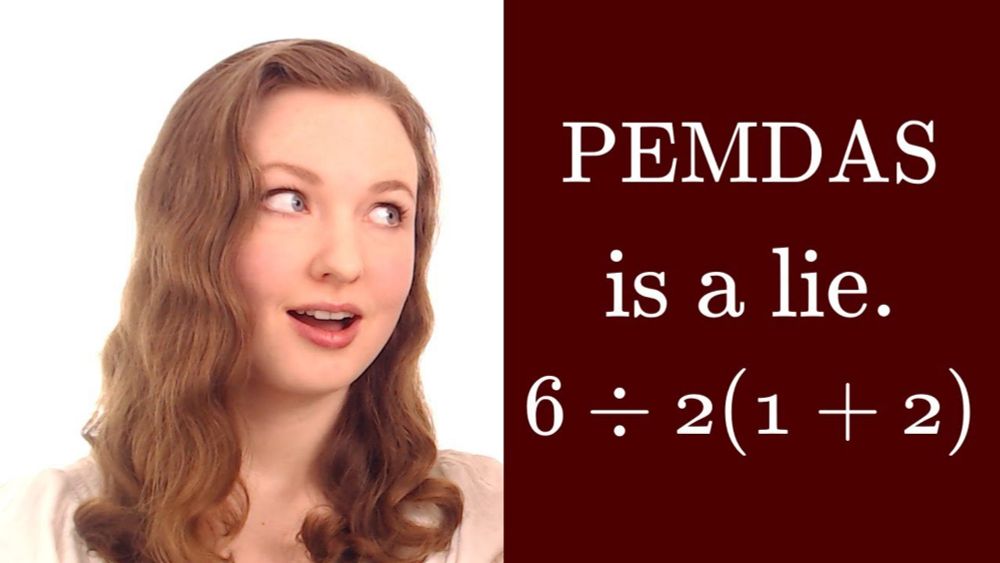 PEMDAS is wrong