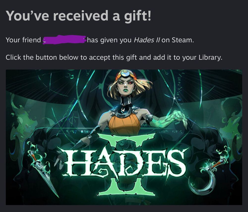 Screenshot of an email from Steam, informing me that I received a gift copy of Hades II.