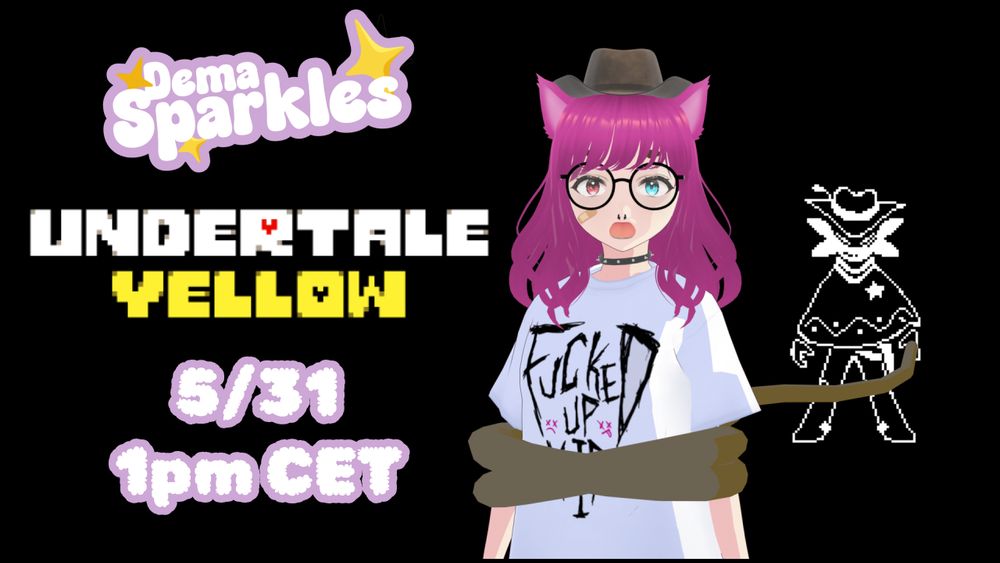 DemaSparkles
Undertale Yellow
5/31 1pm CET

in the right side : Dema being tied up by Starlo, from Undertale Yellow