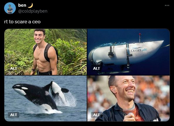 Captura de pantalla de un tuit del usuario @coldplayben. Pone “RT to scare a CEO” y hay cuatro fotos: una de Luigi Mangione, una del submarino que implosionó bajando al Titanic, una de dos orcas y una de Chris Martin, el cantante de Coldplay.