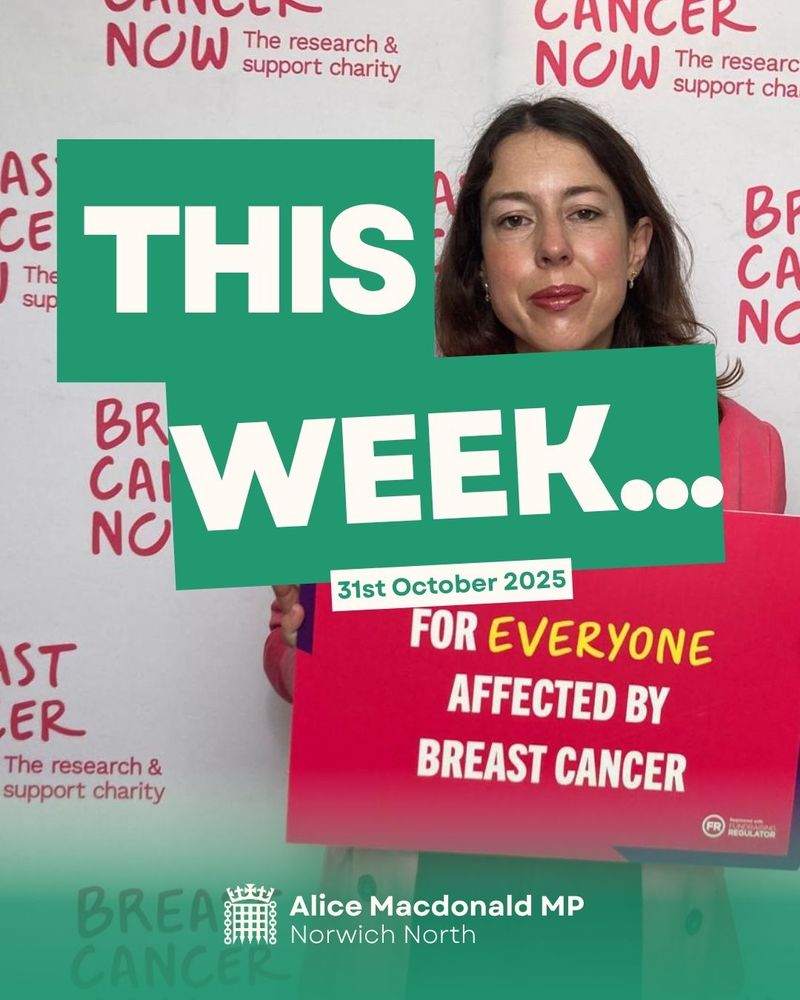 Background photo of Alice holding sign which reads 'For everyone affected by breast cancer' on Breast Cancer Now backdrop, with over the top 'This Week... 31st October 2025'