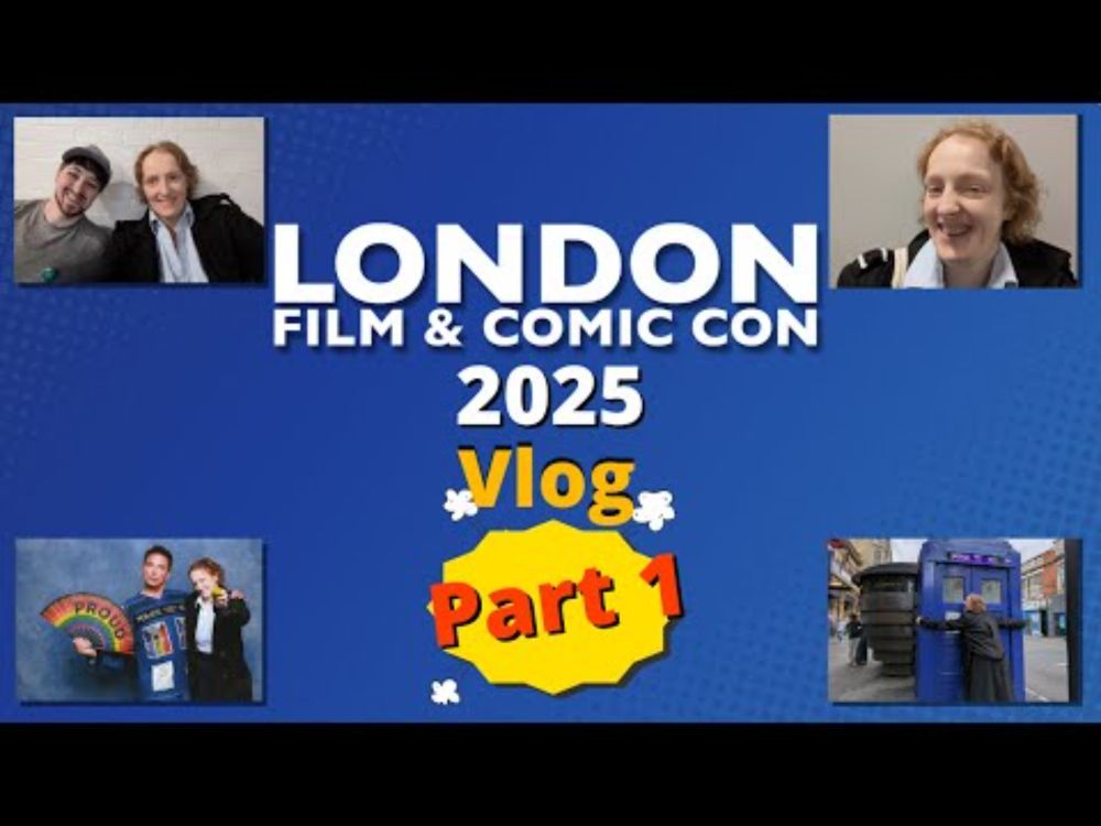 London Film And Comic Con 2025 Vlog Part 1