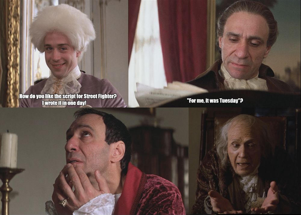 4 panels of cropped stills from Amadeus (1984) read left to right

1st Panel
Mozart: how do you like the script for Street Fighter (1994) i wrote it in one day!

2nd Panel
Salieri: [reading sheet music] "for me, it was tuesday"?

3rd Panel
Salieri is cluthing his hands close to his face staring upward wondering if he is no longer loved by god

4th Panel
Salieri at the end of his life, haunted by his own inadequacy to only bear witness to the divine