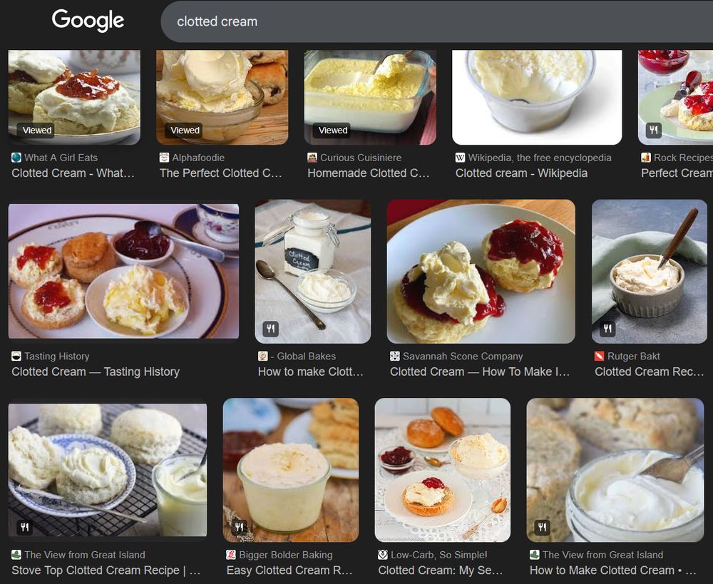 google image search results for "clotted cream" its a bunch of pictures of clotted cream