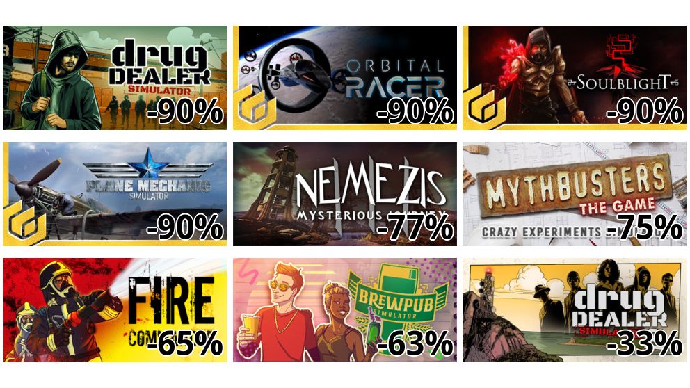Drug Dealer Simulator (-90%)
Orbital Racer (-90%)
Soulblight (-90%)
Plane Mechanic Simulator (-90%)
Nemezis: Mysterious Journey III (-77%)
MythBusters: The Game - Crazy Experiments Simulator (-75%)
Fire Commander (-65%)
Brewpub Simulator (-63%)
Drug Dealer Simulator 2 (-33%)