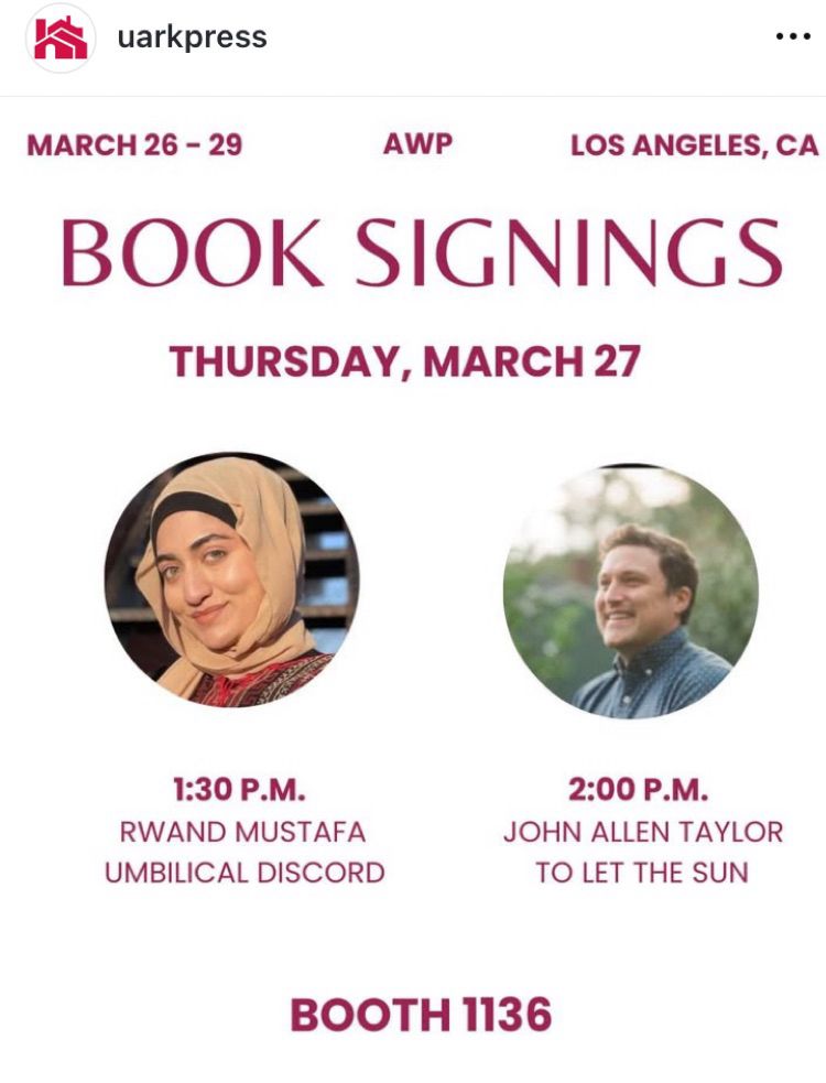 Book Signings. Thursday March 27. 2:00PM. John Allen Taylor. To Let the Sun. Booth 1136 