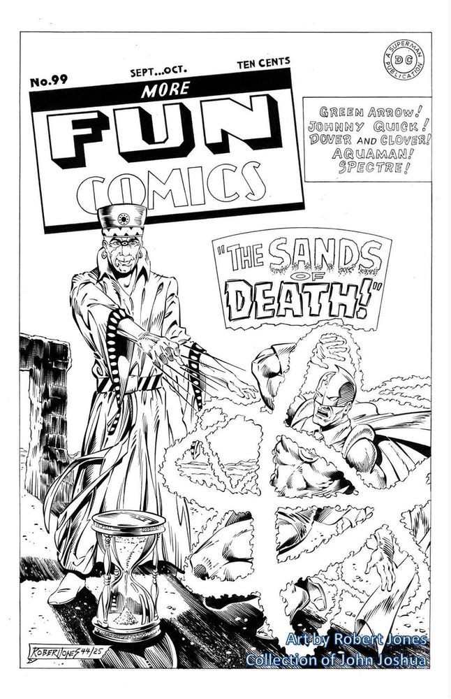 A fantasy More Fun Comics cover - the Golden Age Doctor Fate, in his half-helmet, is trapped in rings of magical force by Kulak, foe of the Spectre. One of the Stonehenge megaliths can be seen in the background, while sands run through an hourglass in the foreground. A title reads "The Sands Of Death".