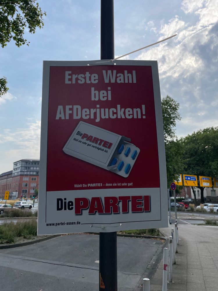 Die Partei Kommunalwahlplakat in Essen: Erste Wahl bei AFDerjucken!