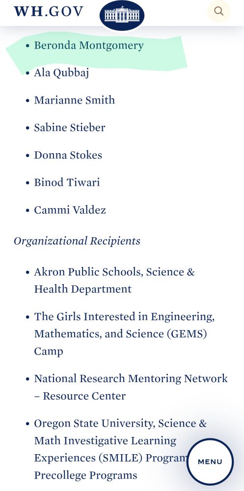List of names continued from announcement "President Biden Honors More Than 300 Americans with Nation’s Highest Award for Science and Mathematics Teachers and Mentors" with Beronda Montgomery highlighted