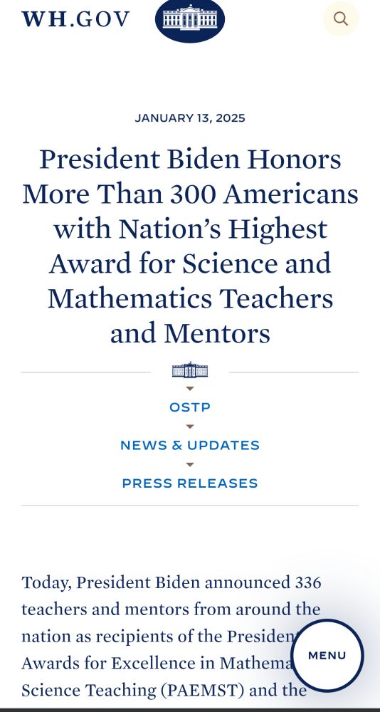 Screenshot of White House announcement that reads in part:

President Biden Honors More Than 300 Americans with Nation’s Highest Award for Science and Mathematics Teachers and Mentors