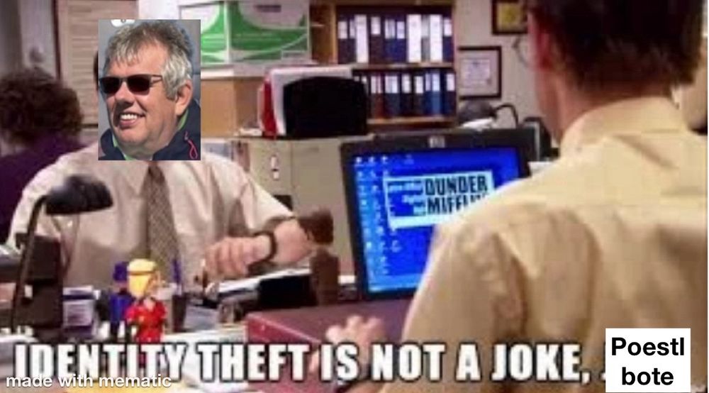 Meme Identity Theft aus The Office, mit poestlbote
