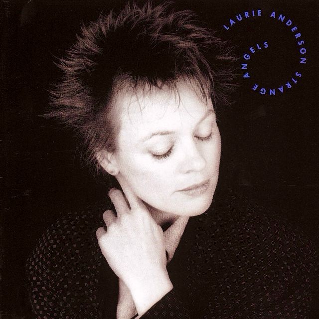 Cover art for Laurie Anderson’s 1989 album, “Strange Angels”