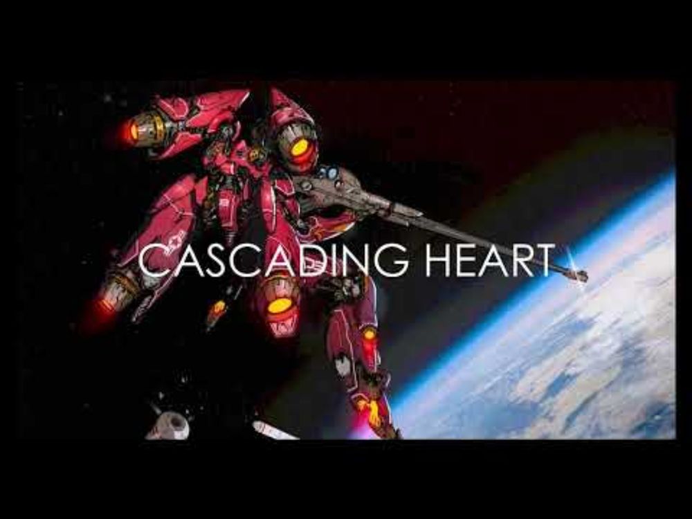 CASCADING HEART (Lancer TTRPG | DnB/Jungle/Breakcore)