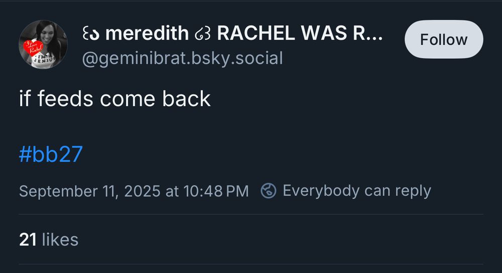 an edited screenshot of the original post that now just says “if feeds come back #bb27”