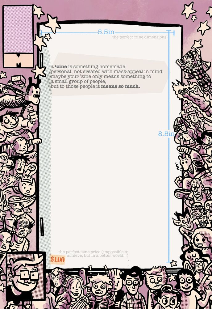 A better view of the 25th Anniversary design. Text on the graphic states, "A 'Zine is something homemade, personal, not created with mass-appeal in mind. maybe your 'zine only means something to a small group of people, but to those people it means so much"