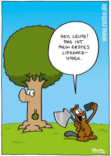 Ein Biber steht mit geschulterter Axt vor einem Baum und spricht in sein Handy: "Hey, Leute! Das ist mein erstes Lirehack-Video."