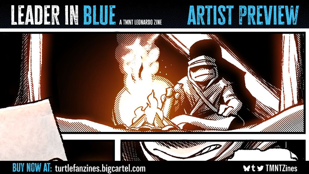  A crop of the comic page I drew for the zine. The main visible panel shows a somber Leonardo sitting by a campfire in the forest. He's wearing the shawl from his Northampton hunting phase in Mirage TMNT #11.
