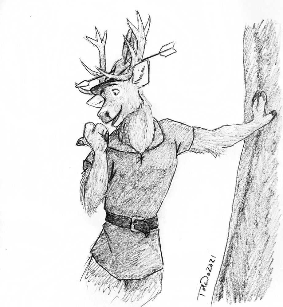 Disney's Robin Hood, but a deer. He's leaning agains a tree with an arrow through his hat.

toledoart