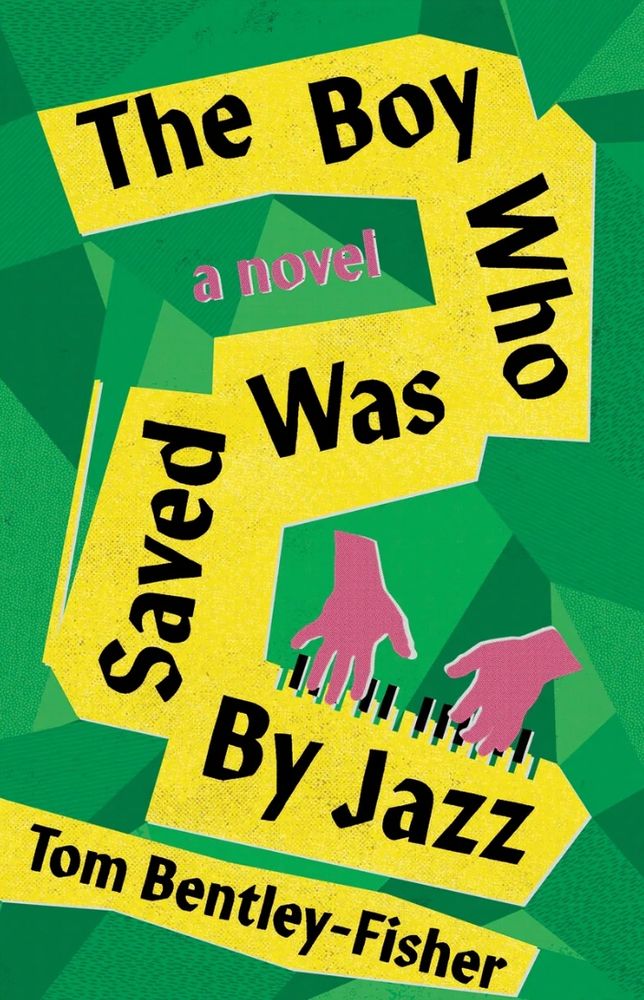 Book cover for The Boy Who Was Saved by Jazz by Tom Bentley-Fisher (NeWest Press‬), with pink hands on black keys suggesting a piano keyboard, against a green background with black text on yellow lines. Robert lost his father before he’d even been born, and was quickly abandoned by his young mother to be raised by his grandparents in small-town Saskatchewan. In another sense, though, Robert never lost his father, whose ghostly presence lingers in the young boy’s life over the years by means of spectral “advice letters” on how to be a man. When Robert finds an old pump organ in a derelict farmhouse, he discovers a deep love of and talent for performing music. He also begins to discover secrets from his past, including his grandfather’s Communist ties, and the familial cover-up of his father’s sudden death. Along the way, Robert embraces his budding bisexuality, discovers his Métis identity and harnesses the power of his wild imagination. https://bookshop.newestpress.com/products/the-boy-who-was-saved-by-jazz
