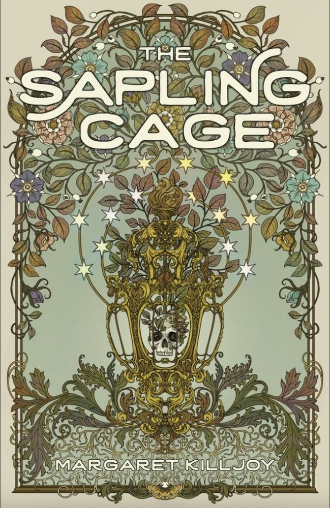 Book cover for The Sapling Cage by Margaret Killjoy ‬ (Feminist Press), with a bower of saplings surrounding a skull on a throne in a decorative style. In the gripping first novel in the Daughters of the Empty Throne trilogy, author Margaret Killjoy spins a tale of earth magic, power struggle, and self-invention in a powerful story of trans witchcraft. Lorel has always dreamed of becoming a witch: learning magic, fighting monsters, and exploring the world beyond the small town where she and her mother run the stables. Even though a strange plague is killing the trees in the Kingdom of Cekon and witches are being blamed for it, Lorel wants nothing more than to join them. There’s only one problem: all witches are women, and she was born a boy. When the coven comes to claim her best friend, Lorel disguises herself in a dress and joins in her friend’s place, leaving home and her old self behind. She soon discovers the dark powers threatening the kingdom: a magical blight scars the land, and the power-mad Duchess Helte is crushing everything between her and the crown. In spite of these dangers, Lorel makes friends and begins learning magic from the powerful witches in her coven. However, she fears that her new friends and mentors will find out her secret and kick her out of the coven, or worse. https://www.feministpress.org/books-a-m/the-sapling-cage