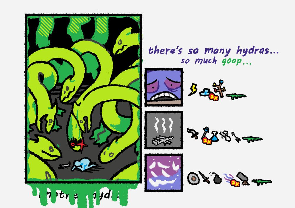 "there's so many hydras... so much goop..."
