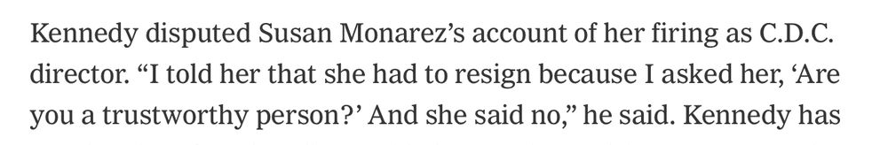 Kennedy disputed Susan Monarez's account of her firing as C.D.C. director. 