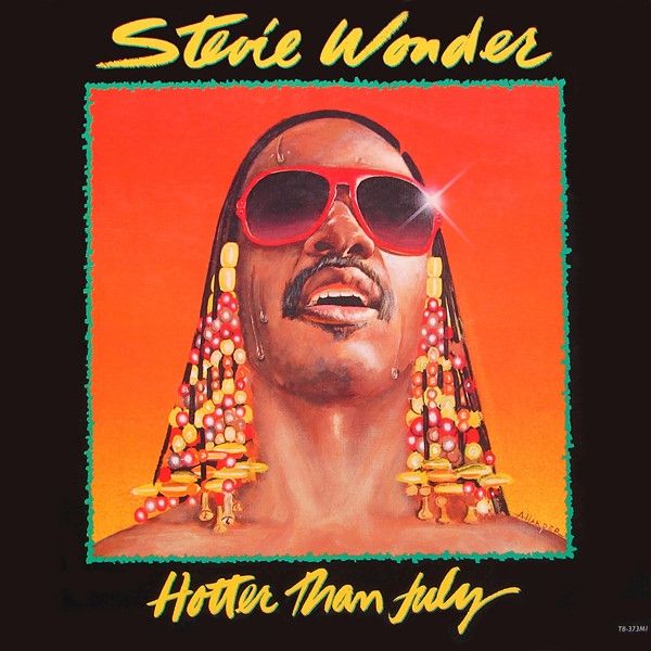 Hotter Than July -- Stevie Wonder