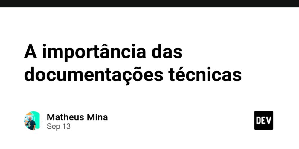 A importância das documentações técnicas