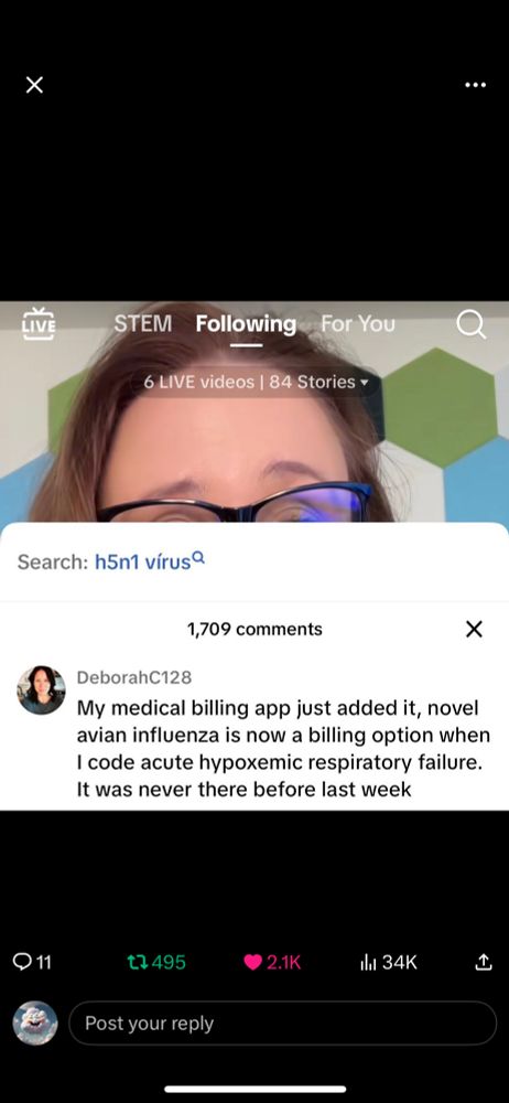 Medical billing app just added avian influenza as option, wasn’t there last week.  Still of woman on tik tok