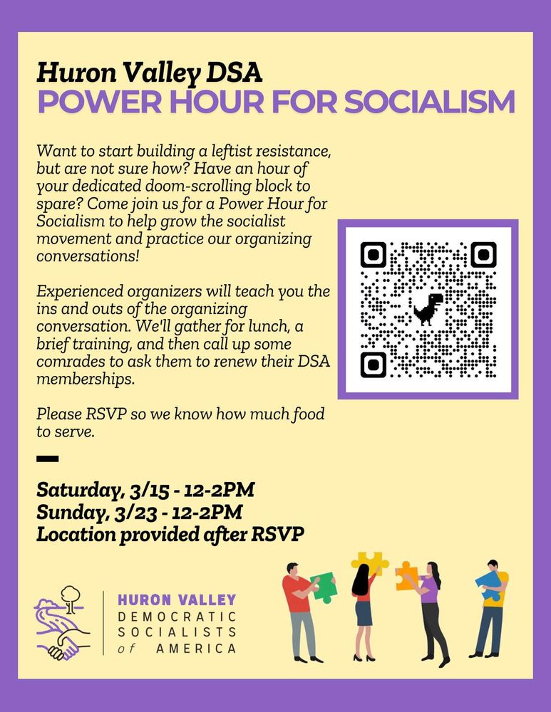 HVDSA Power Hour for Socialism will be March 15th and March 23rd, from 12-2pm. RSVP to get the locations for the events, and so we know how much food to bring!