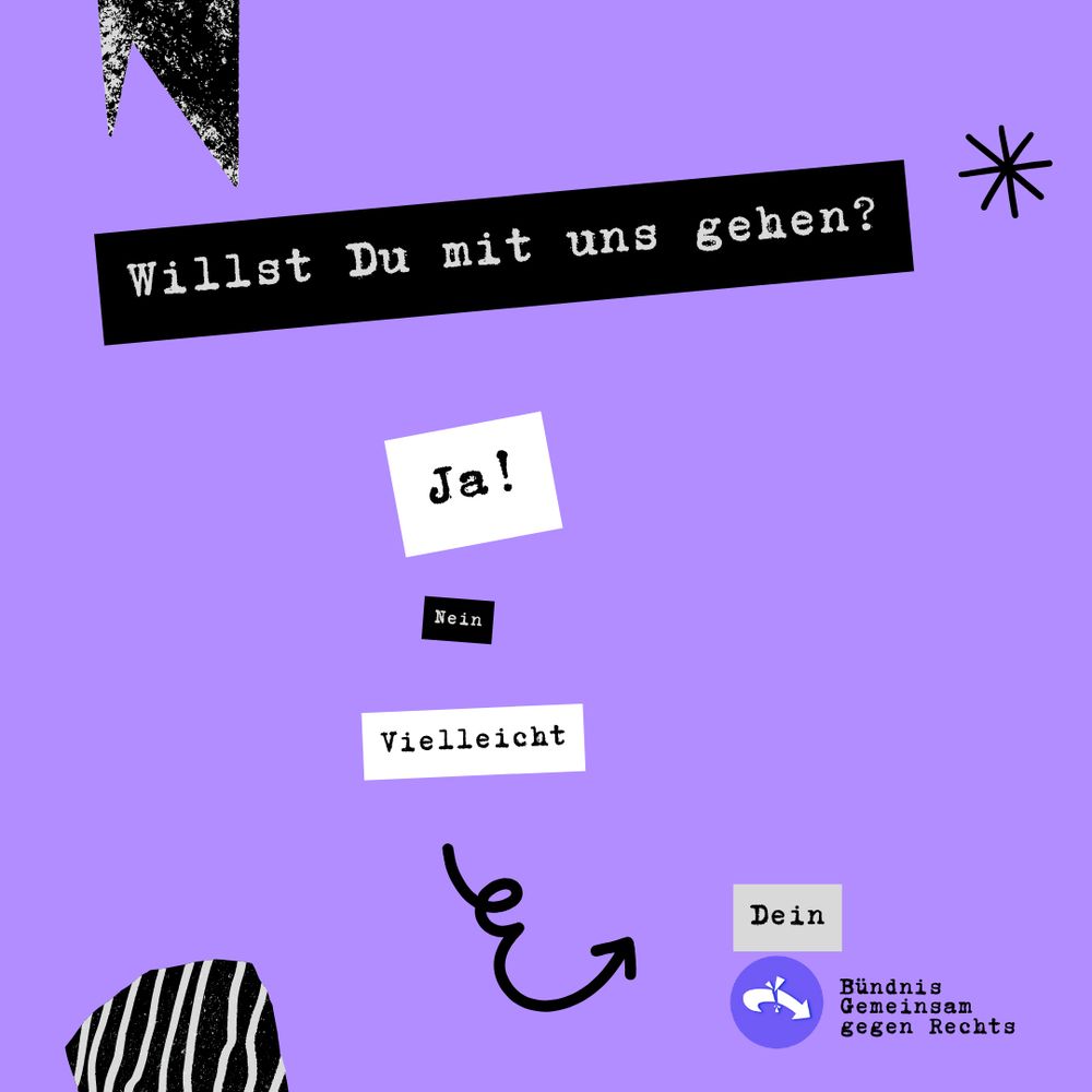 Sharepic: Willst du mit uns gehen? JA! nein... vielleicht..

"Deine Stimme gegen Rechts!" 08.06.24, 14h Siegestor