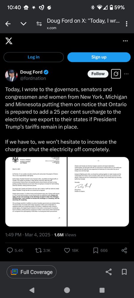 A tweet from the premier of Ontario outlining the letter sent to senators, governors and congress people from New York, Michigan and Minnesota. This letter advises them that he will institute a 25% surcharge on electricity exports while the Trump tariffs remain in place. He also says they won't hesitate to increase the charge or turn it off completely.