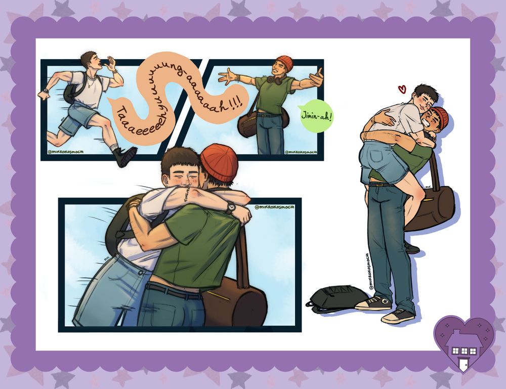 Art is a tiny comic strip.

In the first panel, Jimin is running toward Taehyung yelling, "Taaaeeeeehyuuuuuung-aaaaaah!!!" Taehyung is standing with his arms open wide, yelling "Jimin-ah!"

In the next panel, Jimin's arms are thrown around Taehyung and he's smiling. The 'forever' tattoo on his arm is visible beneath the sleeve of his white t-shirt.

To the left, there is a full-body drawing of Taehyung holding Jimin up, smiling his big boxy smile with his arms around Jimin's waist. Jimin's legs are wrapped around him, his backpack forgotten on teh ground and he's smiling softly.