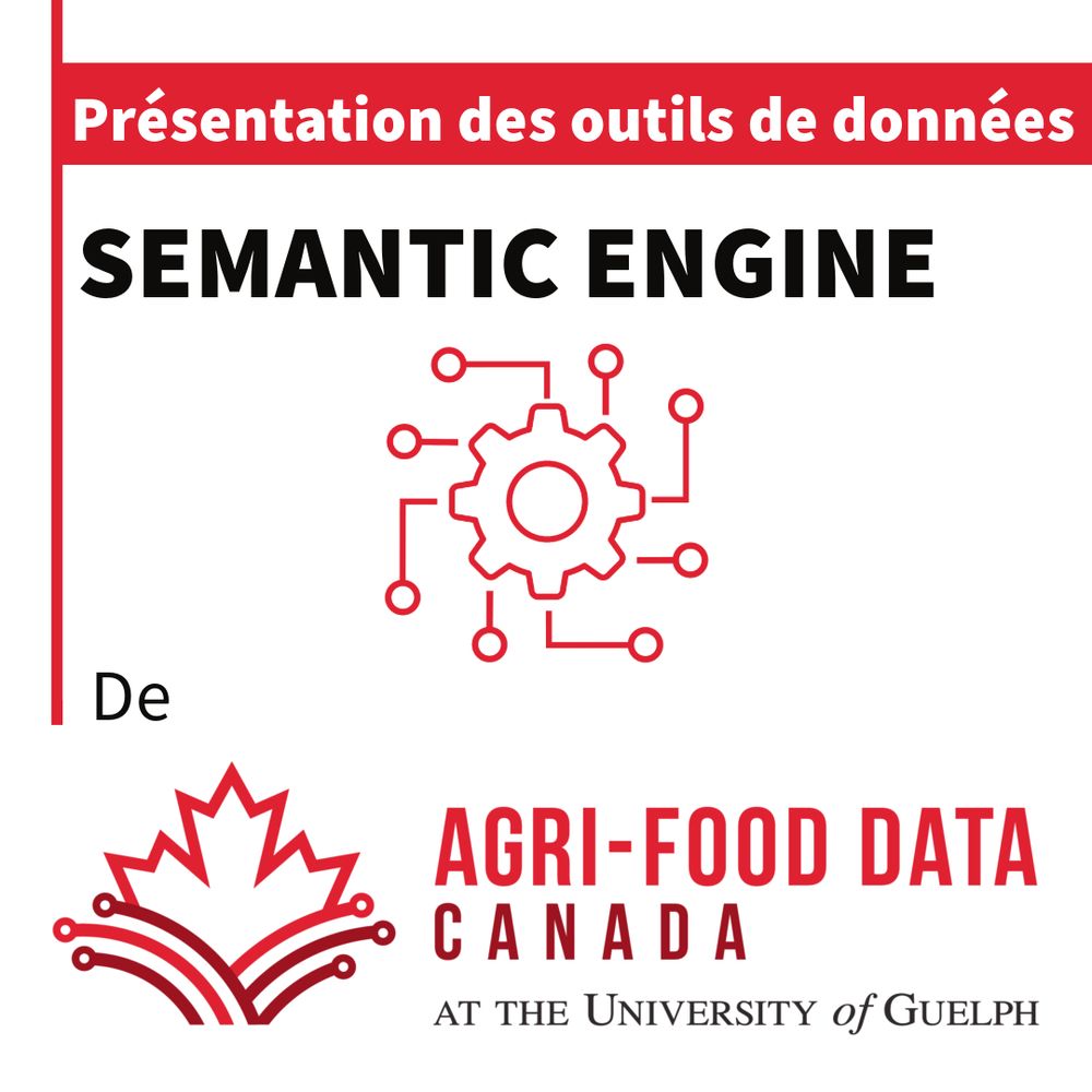 Présentation des outils de données: Semantic Engine, de Agri-Food Data Canada à l'Université de Guelph