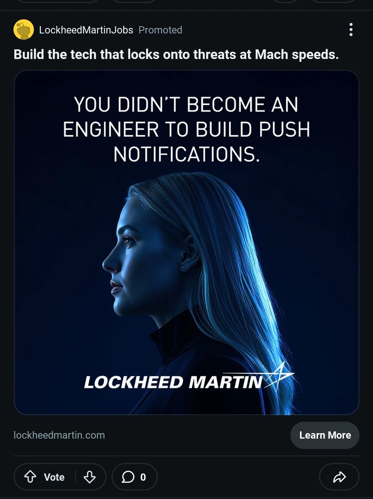A screenshot of an advertisement for Lockheed Martin. Text: "You didn't become an engineer to build push notifications."