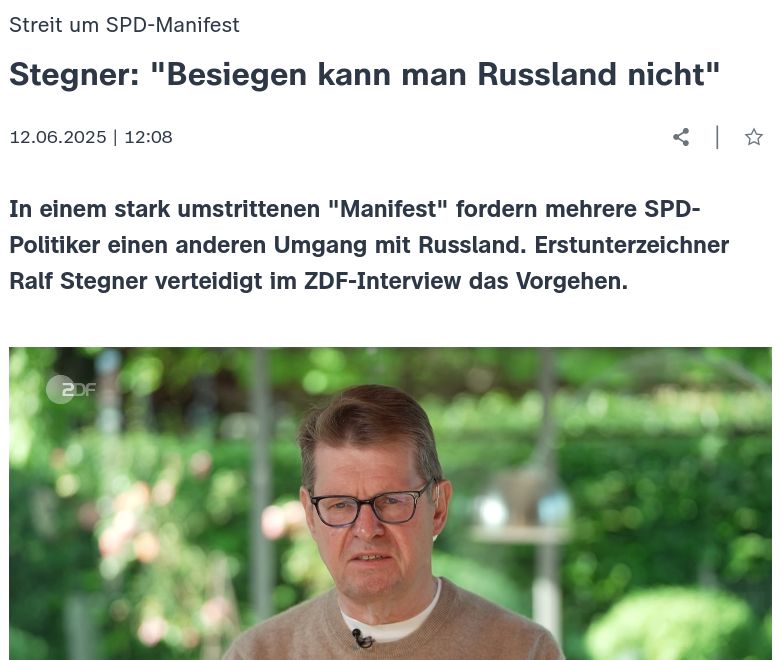 Screenshot ZDF-Artikel 12. 6. 2025: "Stegner: Besiegen kann man Russland nicht"