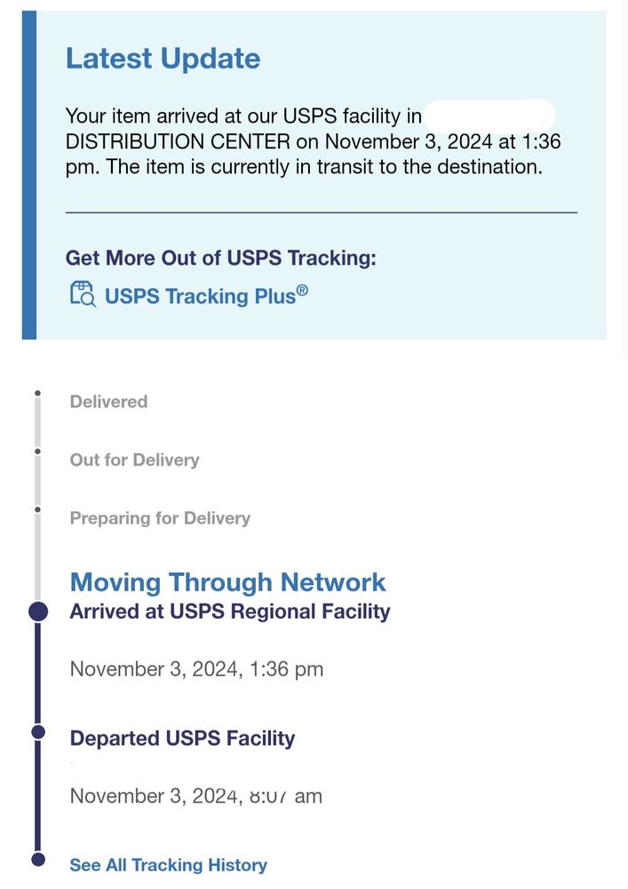 a screenshot of the tracking status of an item in the USPS tracking service website. The current status is that it's moving through the network, having arrived at the USPS regional facility.