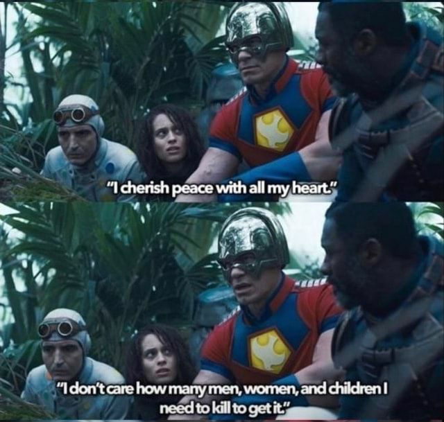 A group of superheroes crouch in the jungle as one says, “I cherish peace with all my heart. I don't care how many men, women, and children I need to kill to get it.”