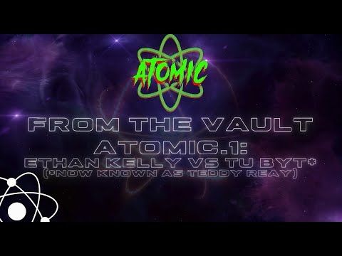 FROM THE VAULT: Atomic1 - Ethan Kelly vs Tu Byt (Teddy Reay!)