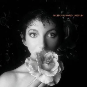 The Sensual World - Kate Bush