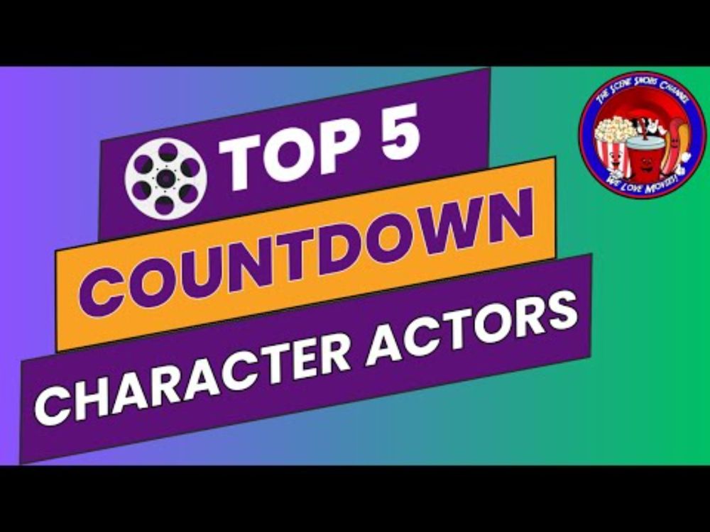 Top 5 Character Actors You Need To Know!