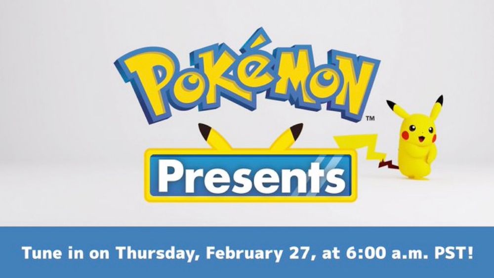 Pokémon Presents airs February 27 at 6am PT!!