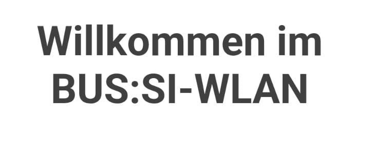 "Willkommen im BUS:SI-WLAN"