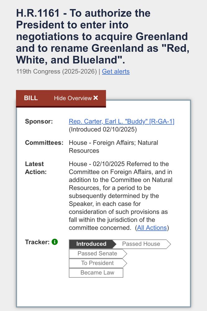 An actual Bill introduced to the actual US Congress ‘To authorize the President to enter into negotiations to acquire Greenland and to rename Greenland as "Red, White, and Blueland".’