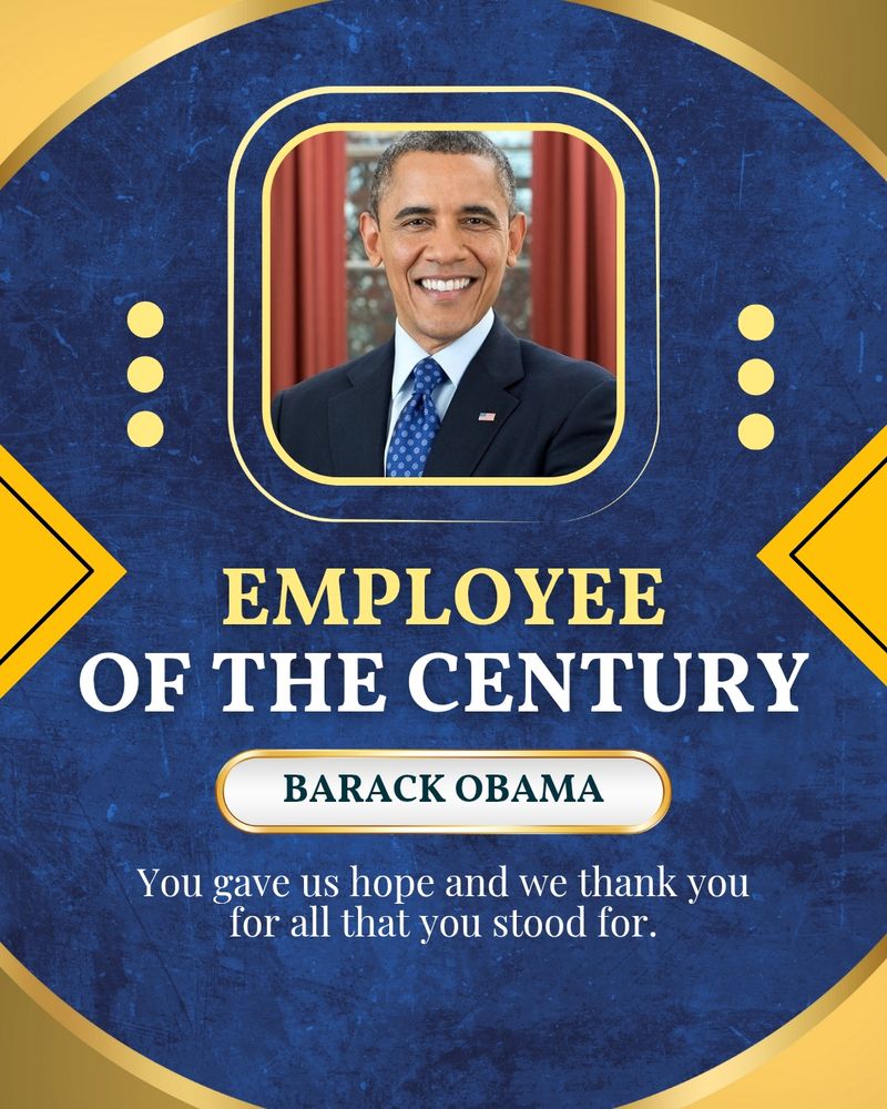 An employee of the century plaque with Barack Obama's beautiful picture at the top in a small box and Barack Obama's name below it with the words you gave us hope and we thank you for all that you stood for.