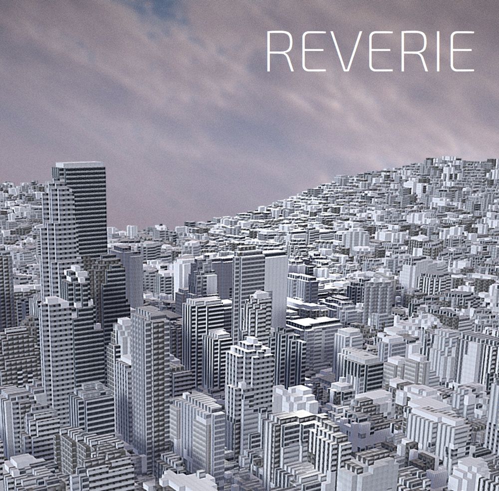 A city of skyscrapers and smaller buildings packed together tightly, all rendered in blocks of white, grey, and black. A cloudy sky with a suggestion of blue peeking through above, the title REVERIE imprinted on the top right