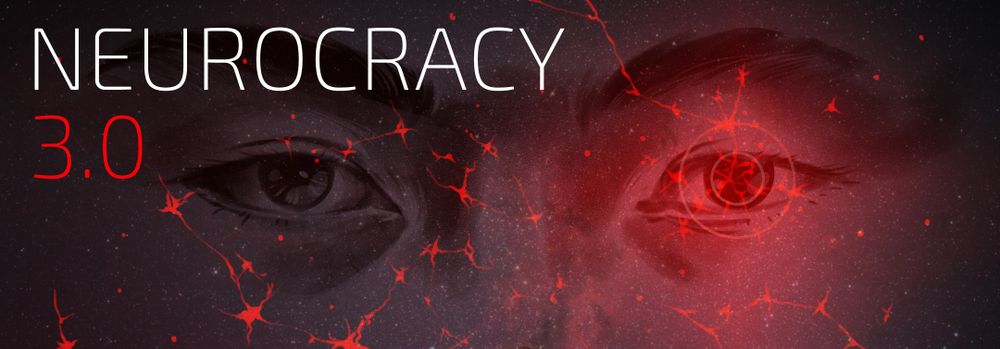 A banner screen to announce NEUROCRACY 3.0, which is superimposed over the image of a man's eyes in a dark red hue, with filaments that resemble neural pathways emanating from his left eye