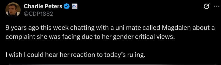 
Charlie Peters

@CDP1882
9 years ago this week chatting with a uni mate called Magdalen about a complaint she was facing due to her gender critical views.

I wish I could hear her reaction to today’s ruling.