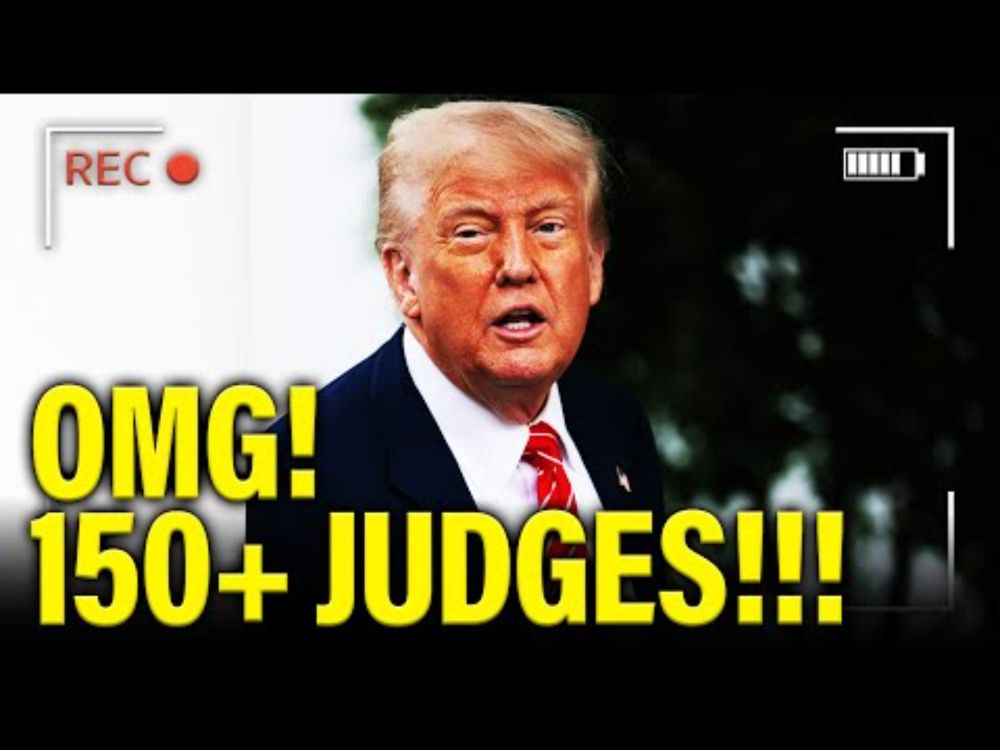 HUNDREDS of Fed Up Judges JOIN FORCES to REBUKE Trump